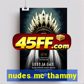 nudes mc thammy